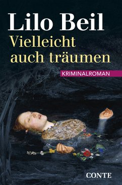 Vielleicht auch träumen (eBook, ePUB) - Beil, LIlo