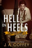 Hell on Heels (Southern Seductions, #3) (eBook, ePUB)