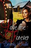 Love Me Forever (eBook, ePUB)