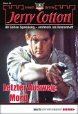 Letzter Ausweg: Mord / Jerry Cotton Sonder-Edition Bd.24 (eBook, ePUB)