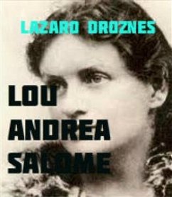 Lou Andreas Salomé (eBook, ePUB) - Droznes, Lázaro