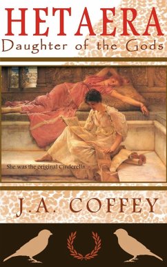 Hetaera: Daughter of the Gods (eBook, ePUB) - Coffey, J. A.