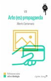 El arte (es) propaganda (eBook, ePUB)