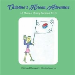 Christine's Korean Adventure (eBook, ePUB) - Lee, Christine