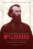 Major General John Alexander McClernand (eBook, ePUB)