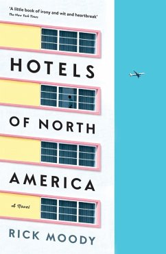 Hotels of North America (eBook, ePUB) - Moody, Rick