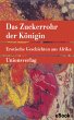 Das Zuckerrohr der Königin (eBook,... - Bild 1