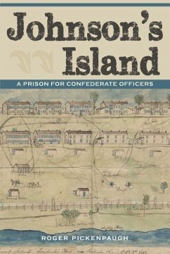 Johnson's Island (eBook, ePUB) - Pickenpaugh, Roger