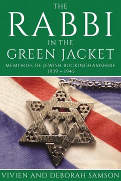 Rabbi in the Green Jacket (eBook, ePUB) - Samson, Vivien and Deborah
