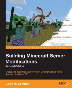 Building Minecraft Server Modifications (eBook, ePUB) - M. Sommer, Cody