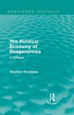The Political Economy of Reaganomics (eBook, ePUB)