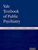 Yale Textbook of Public Psychiatry (eBook, PDF)