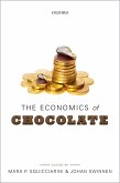 The Economics of Chocolate (eBook, ePUB)