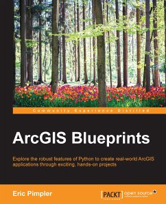 ArcGIS Blueprints (eBook, ePUB) - Pimpler, Eric