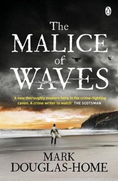 The Malice of Waves - Douglas-Home, Mark
