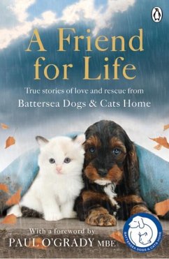 A Friend for Life - Battersea Dogs & Cats Home