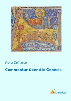 Commentar über die Genesis - Capitaine, Wilhelm