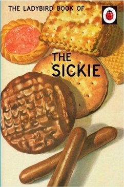 The Ladybird Book of the Sickie - Hazeley, Jason; Morris, Joel