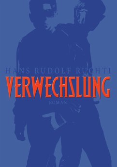 Verwechslung - Ruchti, Hans Rudolf