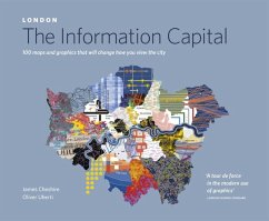 LONDON: The Information Capital - Cheshire, James; Uberti, Oliver