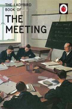 Ladybird Book of the Meeting - Hazeley, Jason; Morris, Joel