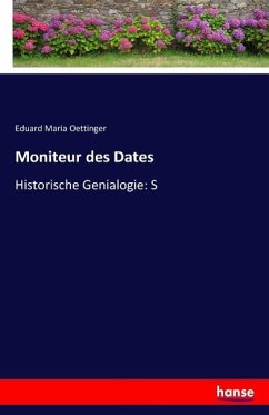 Moniteur des Dates - Oettinger, Eduard Maria