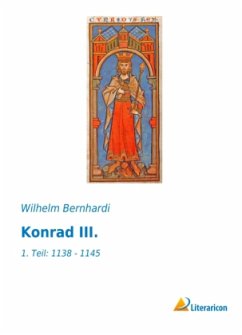 Konrad III. - Bernhardi, Wilhelm