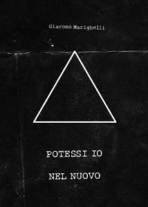 Potessi io Nel nuovo (fixed-layout eBook, ePUB) - Marighelli, Giacomo