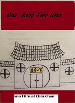 One Roof, Two Lives (eBook, ePUB) - Chin, Ann