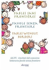 Fables sans frontires Favole senza frontiere Fables without borders (eBook, ePUB) - aa.vv