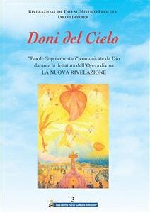 Doni del Cielo Volume 3 (eBook, ePUB) - Lorber, Jakob