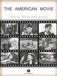 The American Movie (eBook, ePUB) - K. Everson, William
