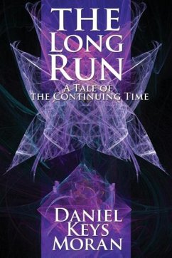 The Long Run - Moran, Daniel Keys