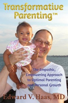 Transformative Parenting - Haas, Edward V