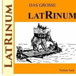 Das große Latrinum - Sack, Norbert