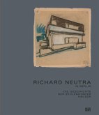 Richard Neutra in Berlin
