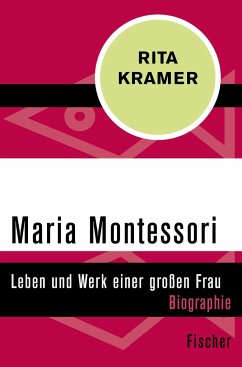 Maria Montessori - Kramer, Rita