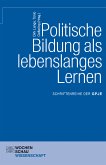 Politische Bildung als lebenslanges Lernen (eBook, PDF)