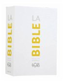 La Bible - Traduction oecuménique (TOB), in Gegenwarts-Französisch
