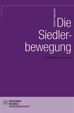 Die Siedlerbewegung (eBook, PDF) - Hagemann, Steffen