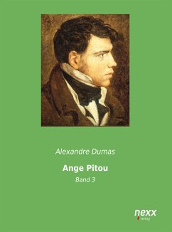 Ange-Pitou - Band 3 (eBook, ePUB) - Dumas, Alexandre
