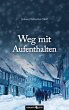 Weg mit Aufenthalten (eBook, ePUB) - Bild 1