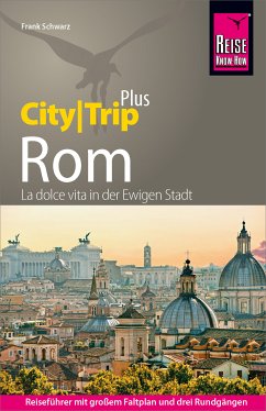 Reise Know-How Reiseführer Rom (CityTrip PLUS) (eBook, PDF) - Schwarz, Frank