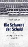 Die Schwere der Schuld (eBook, ePUB)