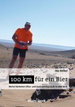 100 km für ein Bier (eBook, ePUB) - Kelbel, Joe