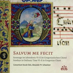 Salvum Me Fecit - Consortium Vocale Oslo/Schweitzer,Alexander M.