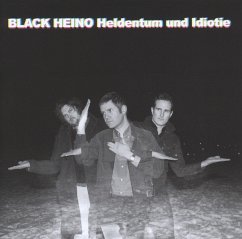 Heldentum Und Idiotie - Black Heino
