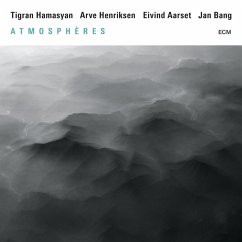 Atmospheres - Hamasyan/Henriksen/Aarset/Bang