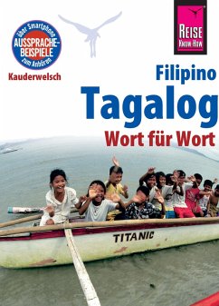 Reise Know-How Sprachführer Tagalog / Filipino - Wort für Wort: Kauderwelsch-Band 3 (eBook, PDF) - Hanewald-Guerrero, Flor; Hanewald, Roland