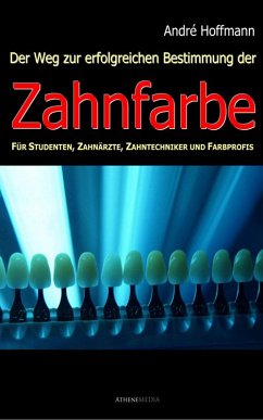 Zahnfarbe (eBook, ePUB) - Hoffmann, André